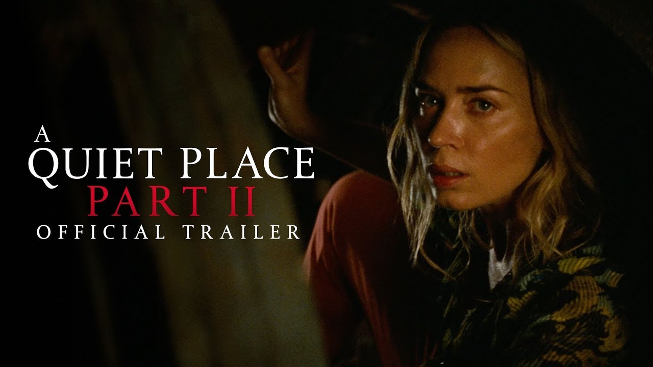 a quiet place 2 trailer