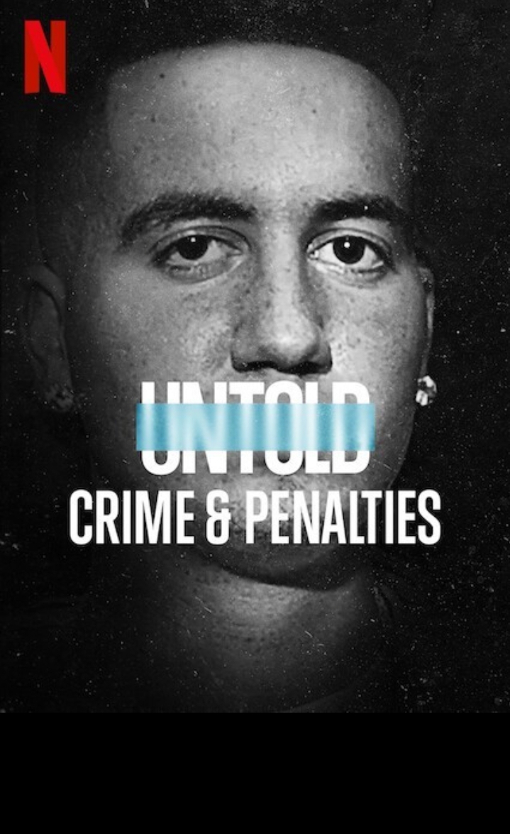 Untold Crime & Penalties | Netflix | Documentary | Docuseries | Sports | America