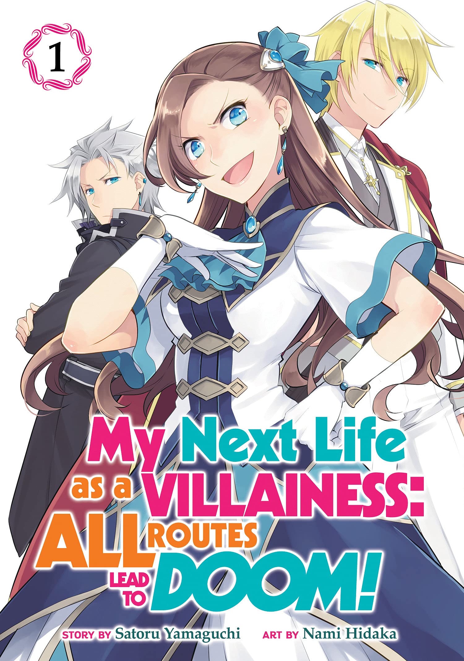 My Next Life as a Villainess: All Routes Lead to Doom!