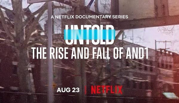 UNTOLD: The Rise and Fall of AND1