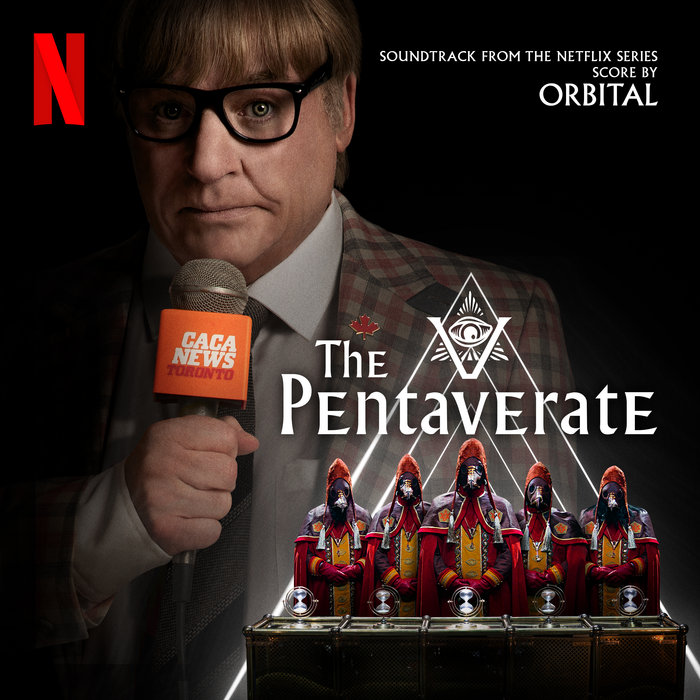 Orbital Netflix Series: From Fame to The Pentaverate Soundtrack - A Musical Rollercoaster! 15